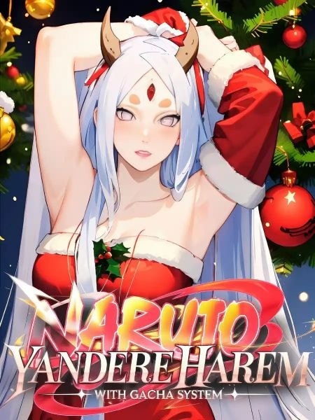 Naruto: Yandere Harem with Gacha System